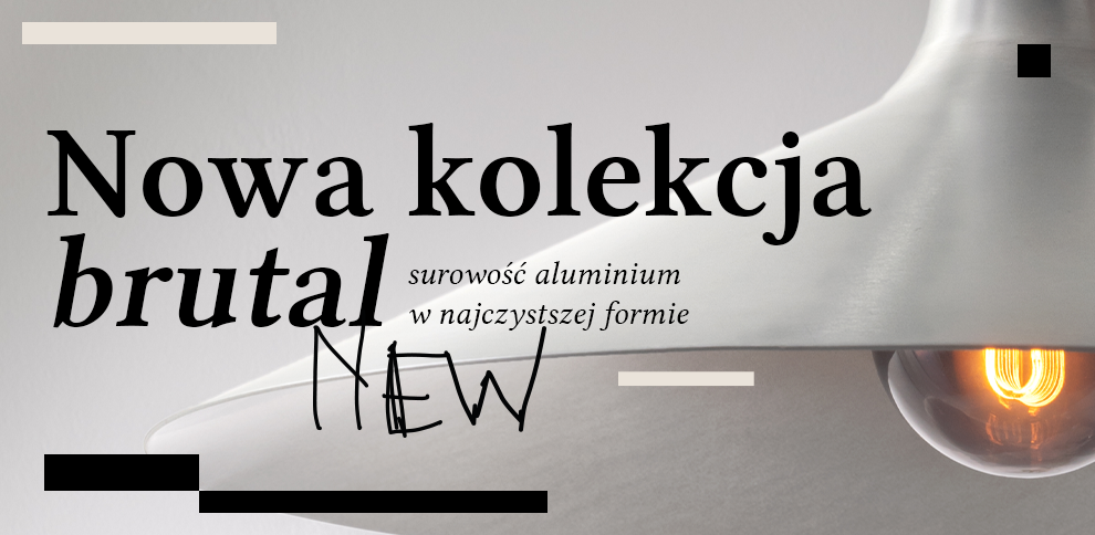 Nowa kolekcja BRUTAL – surowość aluminium w najczystszej formie